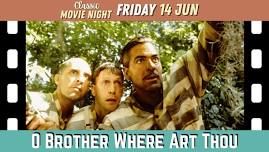 Classic Movie Night: O Brother Where Art Thou