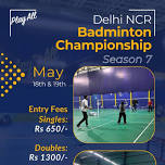 Delhi NCR Badminton Tournament - Powered by PlayAll