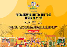 WETASKIWIN UNITED HERITAGE FESTIVAL 2024