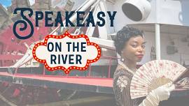 Speakeasy on the River