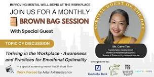 Thriving in the Workplace- Awareness and Practices for Emotional Optimality