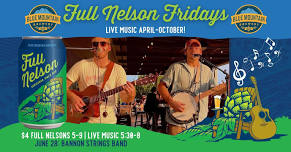 Full Nelson Friday at Blue Mountain Brewery