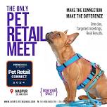 Pet Retail Connect 2024 - Exclusive zone-based pet retailing event in India