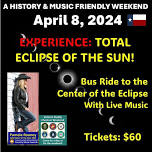 Experience: Total Eclipse of the Sun! Bus Tour