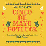 Cinco de Mayo Potluck