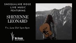 Live Music with Sheyenne Leonard at William Grassie Wine Estates