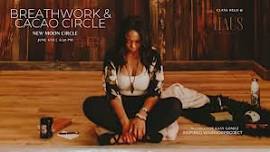 Breathwork & Cacao New Moon Circle