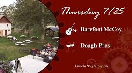 Thursday Night with Barefoot McCoy and Dough Pros