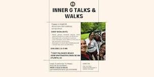 Inner G Talks & Walks