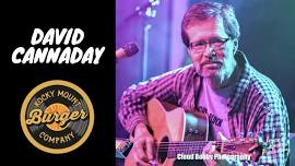 David Cannaday LIVE at Rocky Mount Burger Company!!!