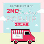 2nd Thursday’s Pop-Up Market