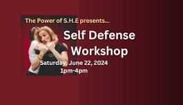 The Power of S.H.E Self Defense Workshop