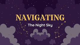 Navigating the Night Sky: Discovering Constellations