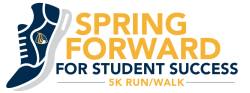 Spring Forward for Student Success 5K Run/Walk