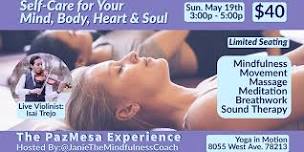 PazMesa: A Unique Self Care Experience for Your Mind, Body, Heart & Soul