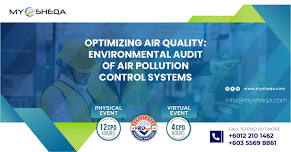 Optimizing Air Quality: Environmental Audit of Air Pollution Control Systems | 12 CPD Hours