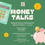 Money Talks: Family Financial Literacy Workshop