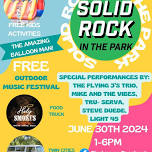 Solid Rock in the Park, June 30th