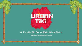 Urban Tiki at Mela Urban Bistro