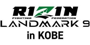 RIZIN LANDMARK 9 in KOBE