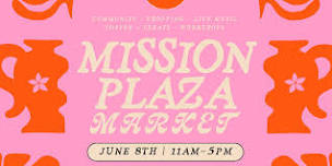 MISSION PLAZA MARKET