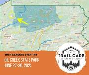 OIL CREEK STATE PARK Trail Care Event