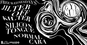 Eyegum (free) Wednesdays: Jilter off Kilter & Silicon Tongue + Normal Cara