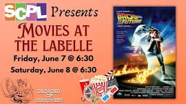 SCPL Presents: Movies at the LaBelle - Back to the Future