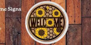 SRP Adult- Glowforge Welcome Signs