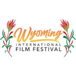 Wyoming International Film Festival