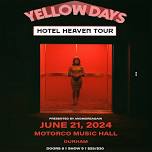 andmoreagain presents YELLOW DAYS / DJ Harrison at Motorco Music Hall