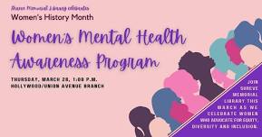 Women’s Mental Health Awareness Program at the Hollywood/Union Avenue Branch