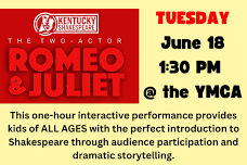 Romeo and Juliet – Kentucky Shakespeare Performance @ the YMCA