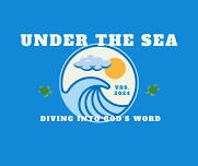 Under the Sea: Vacation Bible School 2024