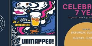 7th Anniversary at Unmapped Brewing!