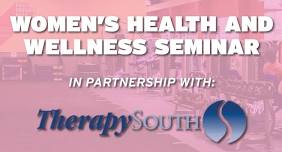 Women’s health and wellness Seminar