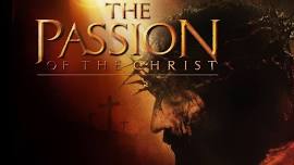 Movie Night - The Passion of the Christ