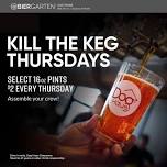 K*ll the Keg Thursdays