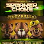 Speaker Choke with Teddy Killerz   ,