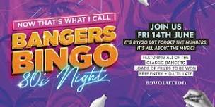 Revs Bangers Bingo - 80's Night