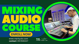 PAMPANGA: Mixing Audio System Training Course-Angeles, Pampanga, Philippines