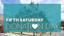 Fifth Saturday Donation Day