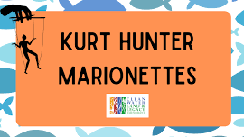 Kurt Hunter, Marionettes