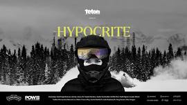 The Hypocrite presented by Teton Gravity Research Film Screening