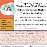 Temporary Foreign Works and Work Permit Holders Employee Rights Training Workshop