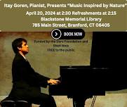 Free Concert: Itay Goren, Pianist, Presents 