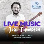 Live Music: Hilton Scottsdale Resort & Villas  featuring Josh Thompson