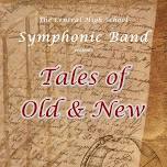 “Tales of Old & New” - A Spring Concert