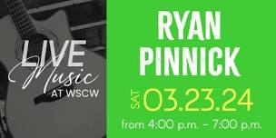 Ryan Pinnick Live at WSCW March 23