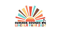 Summer Sounds On Lincoln Park 2024